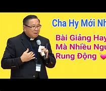 Những Bài Giảng Hay Của Cha Nguyễn Khắc Hy