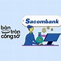 Sacombank Mỹ An Đồng Tháp Tuyển Dụng 2023 Mới