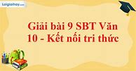 Sbt Lý 10 Kết Nối Tri Thức Bài 9